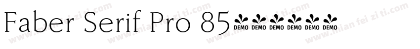 Faber Serif Pro 85字体转换